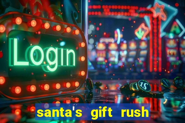 santa's gift rush demo pg